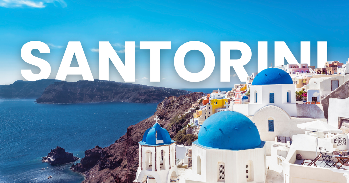 Explore Santorini in 4 Days
